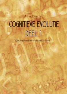 Cognitieve evolutie / deel 1 - Boek Alias Pyrrho (9402105468)