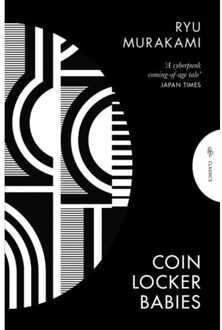 Coin Locker Babies - Pushkin Classics - Ryu (Author) Murakami