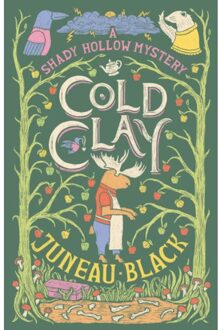 Cold Clay - Shady Hollow Mystery - Juneau Black