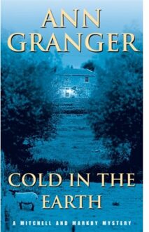 Cold In The Earth (Mitchell & Markby 3) - Mitchell & Markby - Ann Granger