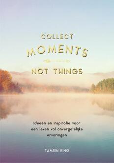 Collect moments, not things - (ISBN:9789036640749)