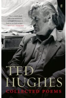 Collected Poems Of Ted Hughes - Ted Hughes