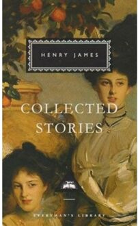 Collected Stories - Everyman's Library Classics - Henry James