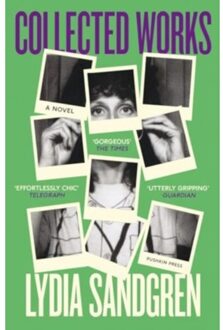 Collected Works: A Novel - Lydia Sandgren