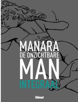 Collectie Manara; De onzichtbare man