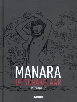 Collectie Manara: De schakelaar integraal 2
