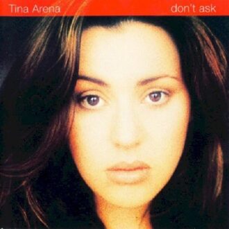 Columbia Don't Ask - Tina Arena