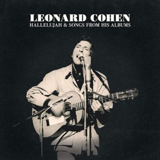 Columbia Hallelujah & Songs From His Albums - Leonard Cohen