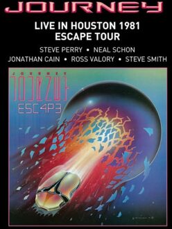 Columbia Live In Houston 1981: Escape Tour - Journey