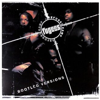 Columbia Refugee Camp (Bootleg Versions) - Fugees