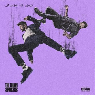 Columbia So Far So Good - The Chainsmokers