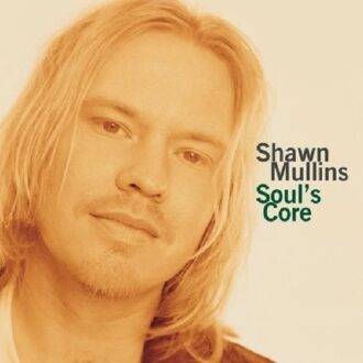Columbia Soul's Core - Shawn Mullins