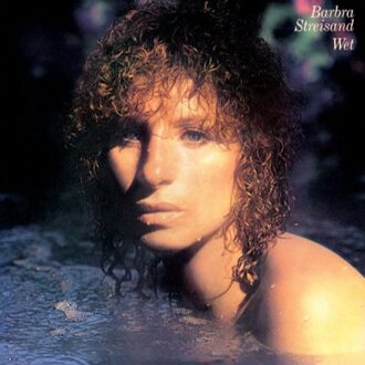 Columbia Wet - Barbra Streisand