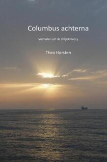 Columbus achterna - Boek Theo Horsten (9463422765)