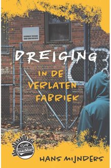 Columbus Dreiging in de verlaten fabriek - Hans Mijnders - ebook
