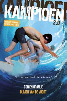 Columbus Kampioen 2.0 - Corien Oranje, Olivier van de Voort - ebook