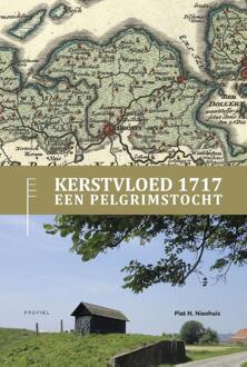 Combinatie Kerstvloed 1717, een Pelgrimstocht en Wandelroute Kerstvloed 1717 + Kerstvloed 1717 Wandeltocht, geniet 32 + 4 pag. omslag - Boek Piet H.