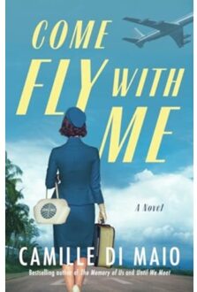 Come Fly With Me - Camille Di Maio
