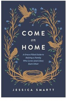 Come On Home - Jessica Smartt