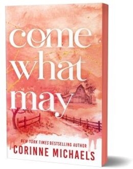 Come What May - Ember Falls - Corinne Michaels