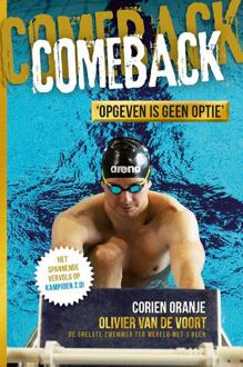 Comeback -  Corien Oranje, Olivier van de Voort (ISBN: 9789085436256)