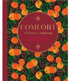 Comfort: A Winter Cookbook - Ryland Peters & (Ryland Peters &