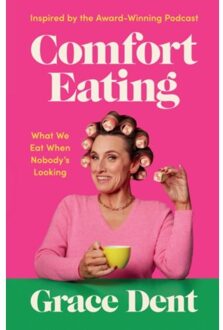 Comfort Eating - Grace Dent