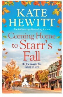 Coming Home To Starr's Fall - Starr's Fall - Kate Hewitt
