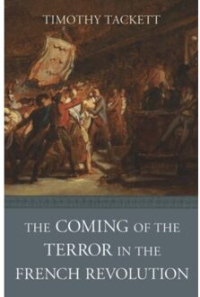 Coming Of The Terror In The French Revolution - Timothy Tackett