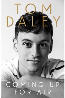 Coming Up For Air - Tom Daley