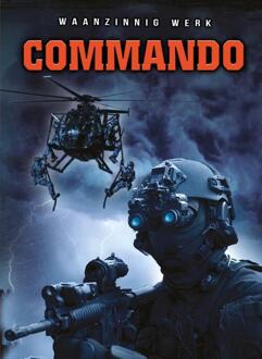 Commando - Waanzinnig werk...