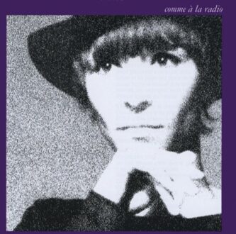 Comme A La Radio - Brigitte Fontaine