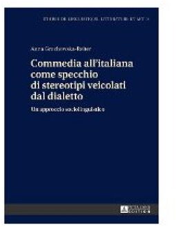 Commedia all'italiana come specchio di stereotipi veicolati dal dialetto; Un approccio sociolinguistico