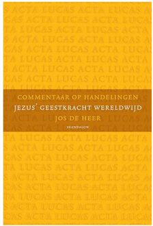 Commentaar op Handelingen - Boek Jos de Heer (949070864X)