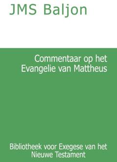 Commentaar op het Evangelie van Mattheus - (ISBN:9789057195211)