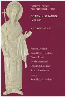 Commentary on De Administrando Imperio