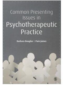 Common Presenting Issues in Psychotherapeutic Practice