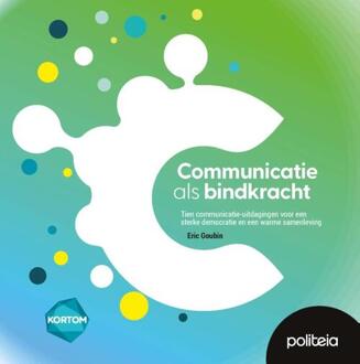 Communicatie als bindkracht -  Eric Goubin (ISBN: 9782509042552)