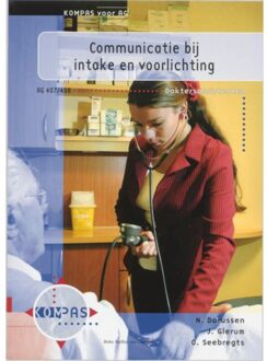 Communicatie bij intake en voorlichting - Boek J. Glerum (9031333735)