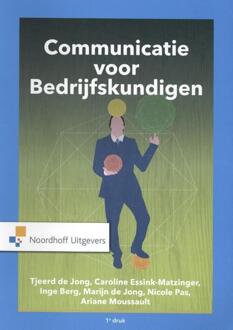 Communicatie voor bedrijfskundigen - Boek Tjeerd de Jong (9001886787)