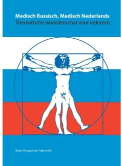 Communications-Unlimited Medisch Russisch, medisch Nederlands - Boek Beata Bruggeman-Sekowska (9079532053)