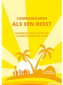 Communiceren Als Een Beest