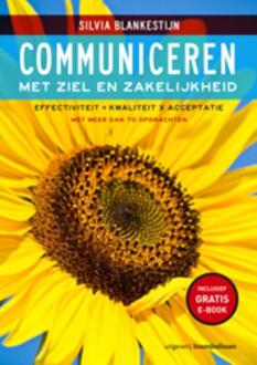 Communiceren met ziel en zakelijkheid - Boek Silvia Blankestijn (9024401488)