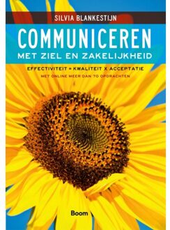 Communiceren met ziel en zakelijkheid - Boek Silvia Blankestijn (9024401488)