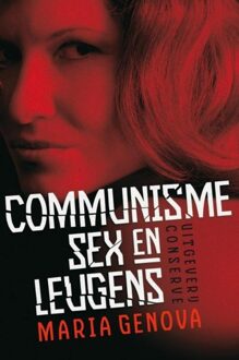 Communisme, Sex en Leugens - eBook Maria Genova (9491259067)