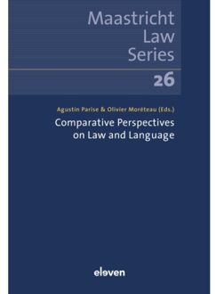 Comparative Perspectives On Law And Language - Maastricht Law Series