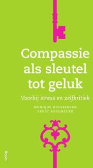 Compassie als sleutel tot geluk - Boek Monique Hulsbergen (9089536728)