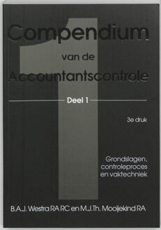 Compendium van de accountantscontrole 1 - Boek Brenda Westra (9075043023)