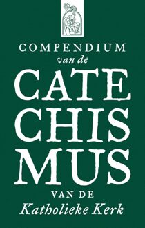 Compendium van de Catechismus van de Katholieke Kerk - Redactie - ebook