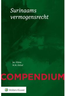 Compendium Van Het Surinaams Vermogensrecht - Jac Hijma
